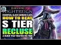 HOW TO PLAY S-TIER Recluse Quick GUIDE Elden Ring Nightreign