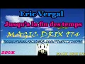 ERIC VIRGAL -  Jusqu'a la fin des temps #ZOUK BY MAGIC DRIX 974
