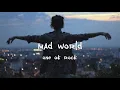 Download Lagu [歌詞和訳] Mad World (international ver.) - ONE OK ROCK