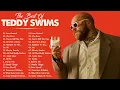 Download Lagu Teddy Swims Greatest Hits Full Album ~ Teddy Swims PlayList Hits ~ Top 20 Teddy Swims Best Songs #T9
