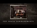 Ten Crack Commandments - The Notorious B.I.G.