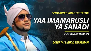 Ya Imamarusli - Majelis Nurul Musthofa ( Lirik \u0026 Terjemah ) | New Versi | Viral Di Tiktok