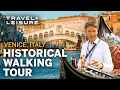 Tour of Venice Italy Walk with Travel Leisure