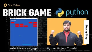 Wow Brick Game using Python in Hindi
