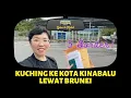Download Lagu Malaysia Ep.6 | Kuching ke Kota Kinabalu Lewat Jembatan Baru di Brunei