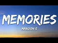 Memories Maroon 5 soulyrics7