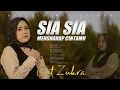 Download Lagu Cut Zuhra - Sia Sia Mengharap Cintamu (Official Music Video)