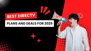 Best DIRECTV Plans and Deals for 2025 DIRECTV Latest Plans