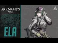 Download Lagu [Arknights] รีวิว : Ela