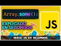Como USAR array SOME JavaScript en Segundos