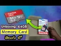Unboxing 64GB Memory Card Sandisk review in telugu Tech Chandra