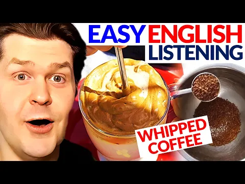 A1: урок аудирования — Making Whipped Coffee | English Comprehensible Input for ESL Beginners