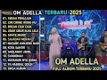 Download Lagu SERAT PENJAJAH - Cantika Adella - OM ADELLA FULL ALBUM RELIGI 2025
