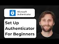 How to Set Up Microsoft Authenticator App for Beginners 2026 Guide