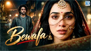 Bewafa 💔 | Sad Love Song | Emotional Hindi Song | Broken Heart Song