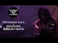 Download Lagu Efek Rumah Kaca x Barasuara - Sebelah Mata | Sounds From The Corner Collaboration #1