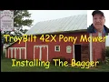 Troy Bilt Pony 42X Installing The Bagger