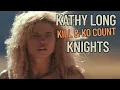 Lagu Kathy Long - Kill \u0026 KO Count | Knights | Warrior woman fights humans and cyborgs