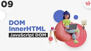 9 JavaScript DOM Bangla Tutorial DOM InnerHTML Bangla Tutorial Manipulating Element