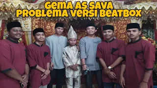 Download Problema ||versi beatbox group As sava voice MP3