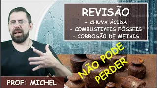 REVISÃO - CHUVA ÁCIDA CAUSA E CONSEQUÊNCIAS