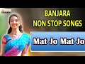 Download Lagu Banjara Rajestanero Raja   Banjara Evergreen Folk Songs   Mat Jo Mat Jo   BanjaraFolk Songs