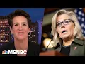Maddow Alignment with polar opposite Liz Cheney shows seriousness of Trump threat