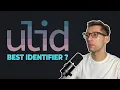 ULID - the ONLY identifier you should use