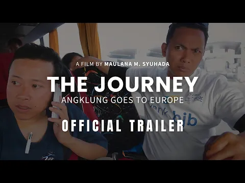 THE JOURNEY: Angklung Goes To Europe | Official Trailer