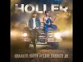 Holler - Granger Smith