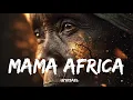Lagu Mama Africa (Afro Soul) — Lyrics video