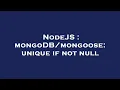 NodeJS unique if not null