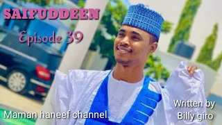 saifuddeen episode 39