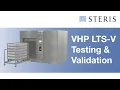 VHP LTS-V - Testing Implementation and Process Validation