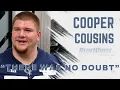 Why Cooper Cousins Never Considered Leaving Penn State O-Line THON Interviews