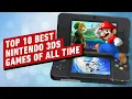 Top 10 Nintendo 3DS Games of All Time