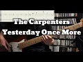 Lagu Carpenters - Yesterday Once More (Bass Cover) Tabs