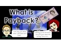 Payback Explained