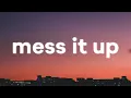 Lagu Gracie Abrams - Mess It Up (Lyrics)