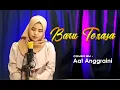 Download Lagu Baru Terasa  - Nassar (Cover) By Aat Anggraini