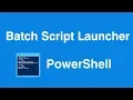 Windows Batch Script Create Launcher