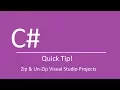 How to Zip Un-zip Visual Studio projects