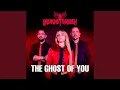 Download Lagu The Ghost of you