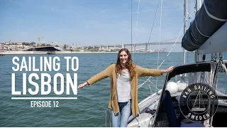 Sailing to Lisbon – Ep. 12 RAN Sailing