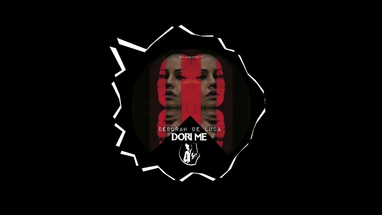 Deborah de Luca - Dori Me (Intro Mix)