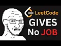 They Lied to You About LeetCode
