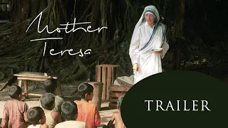Mother Teresa |Trailer