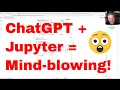 ChatGPT Noteable Jupyter Mind-blowing