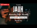Download Lagu Jauh (Karaoke Akustik) - Cokelat (The Macarons Project Karaoke Version)