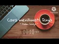 Adam Suraja - Cara menikmati dunia | video lirik 🎶